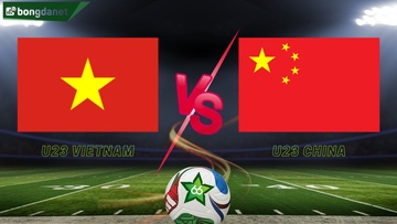 Soi kèo U23 Việt Nam vs U23 Trung Quốc ngày 20/01/2026 - Bán kết AFC U23 Asian Cup