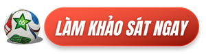 Button Khảo Sát Ngay