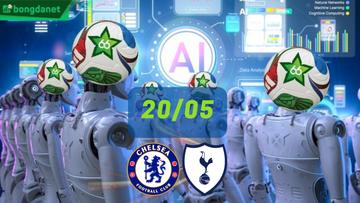 Siêu máy tính dự đoán bóng đá ngày 20/05 tâm điểm đội Chelsea FC gặp đội Tottenham Hotspur