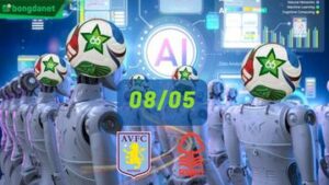 Siêu máy tính dự đoán bóng đá ngày 08/05 tâm điểm đội Aston Villa gặp đội Nottingham Forest